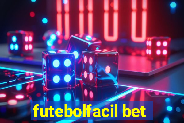 futebolfacil bet