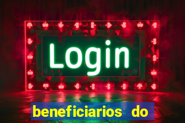 beneficiarios do bolsa familia bet