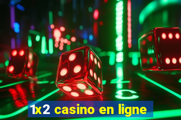 1x2 casino en ligne