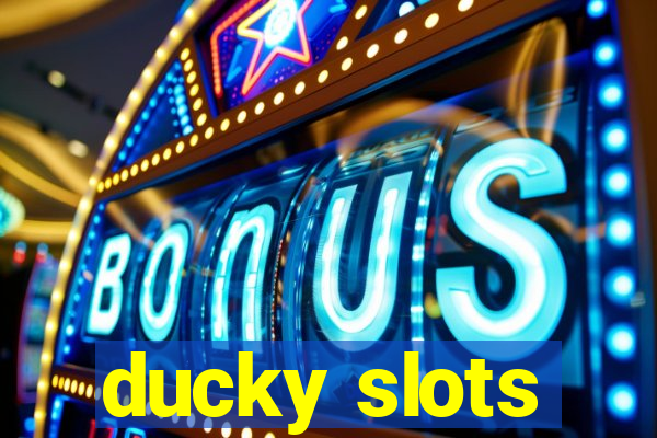 ducky slots