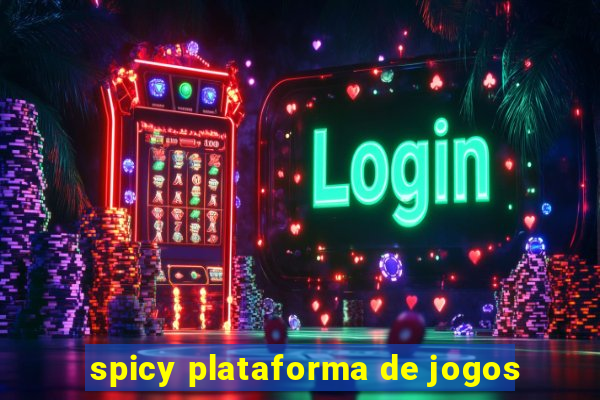 spicy plataforma de jogos