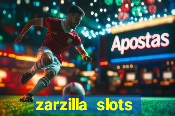 zarzilla slots jackpot spin