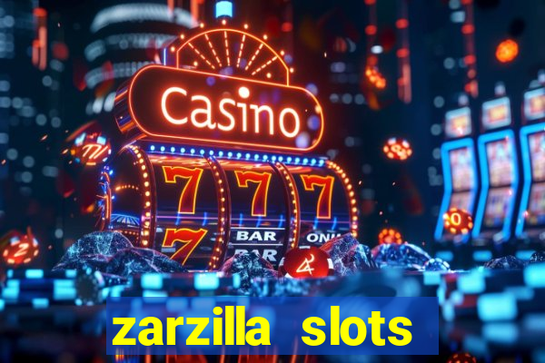 zarzilla slots jackpot spin