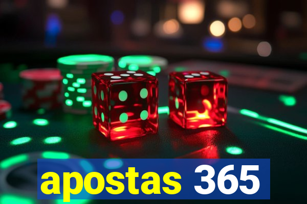 apostas 365