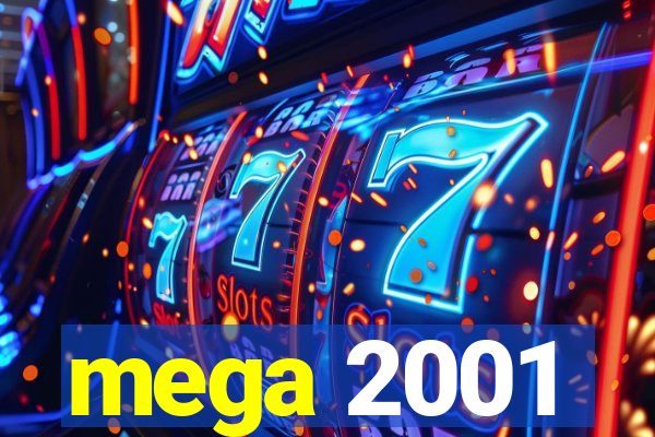 mega 2001