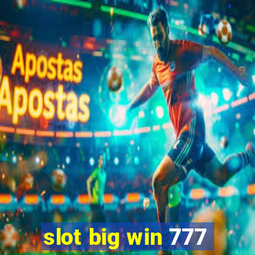 slot big win 777