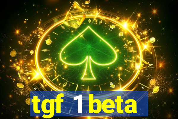 tgf 1 beta