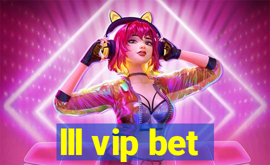 lll vip bet