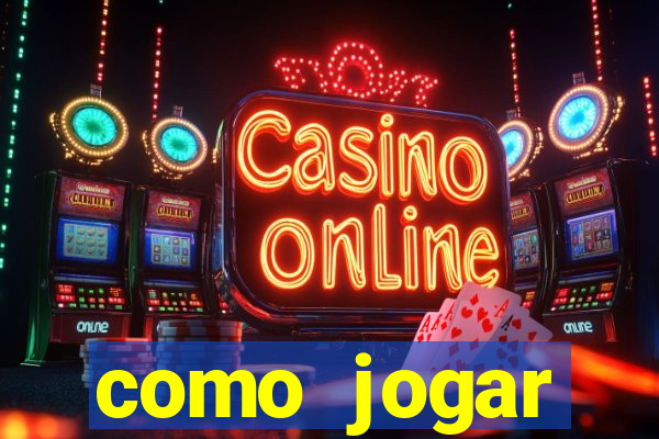 como jogar blackjack 21