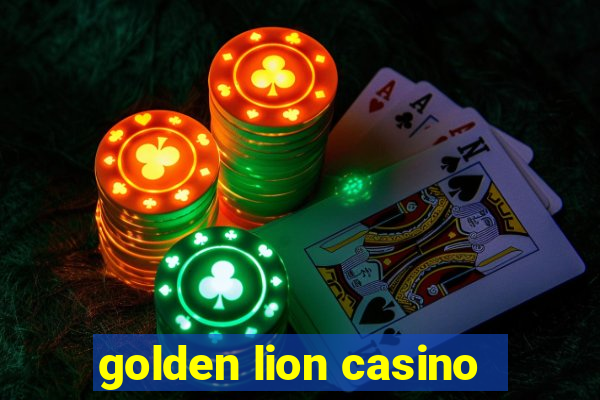 golden lion casino