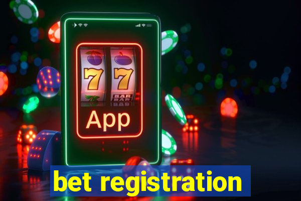 bet registration