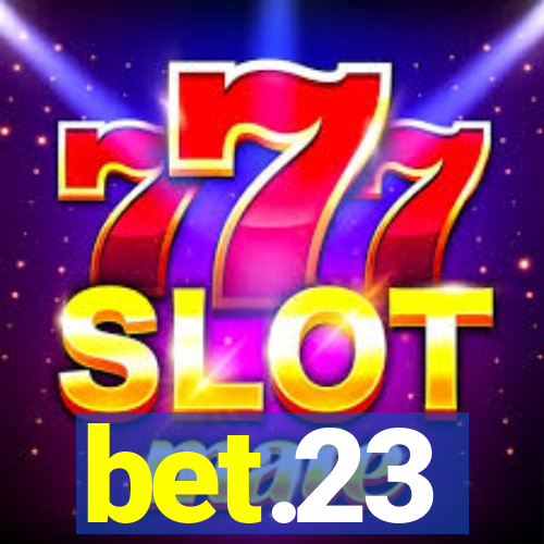 bet.23