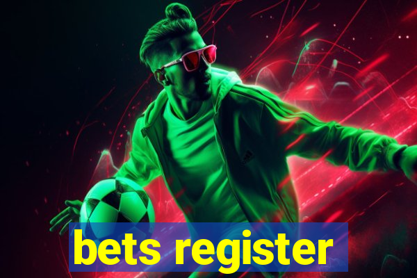 bets register