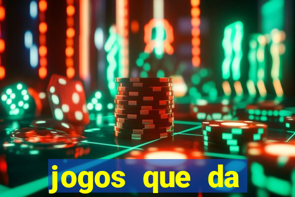 jogos que da b么nus no cadastro