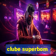 clube superbom