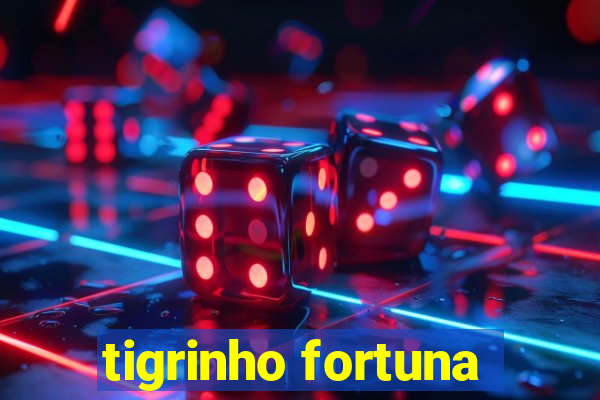 tigrinho fortuna