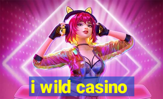 i wild casino