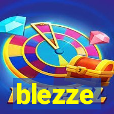 blezze