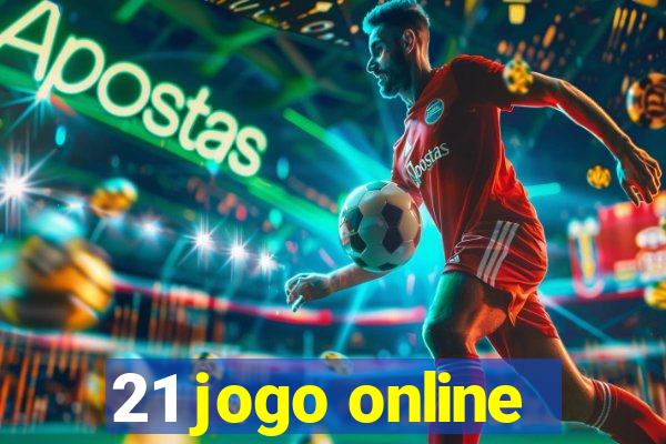 21 jogo online