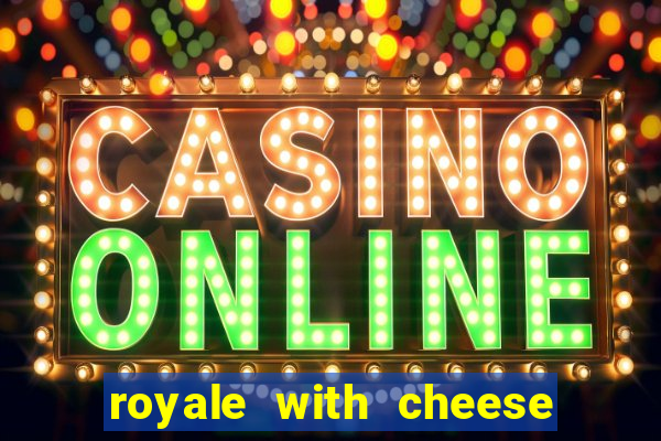 royale with cheese megaways slot free play