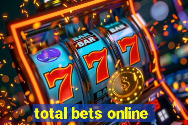 total bets online