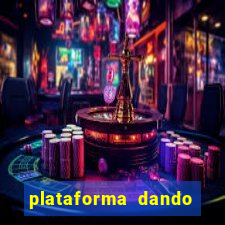 plataforma dando b么nus de cadastro