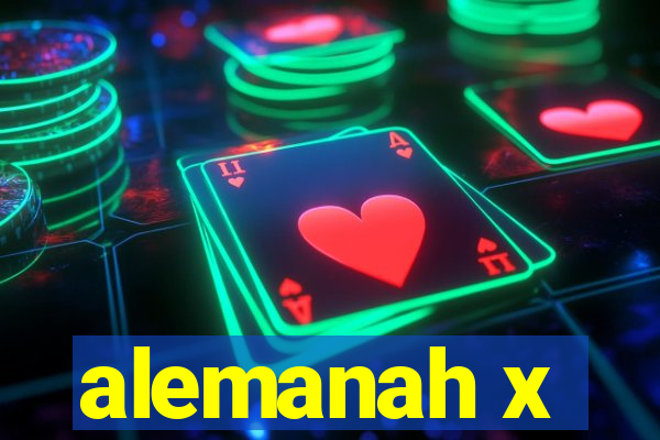 alemanah x