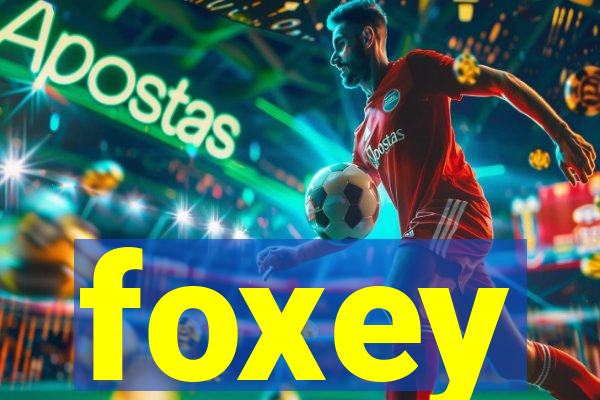 foxey