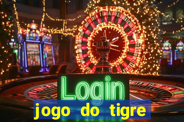 jogo do tigre ganhar bonus