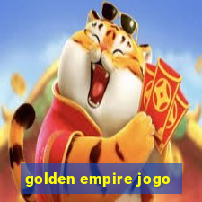 golden empire jogo