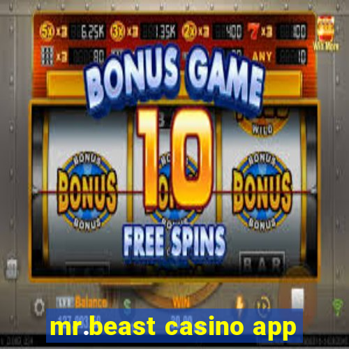 mr.beast casino app