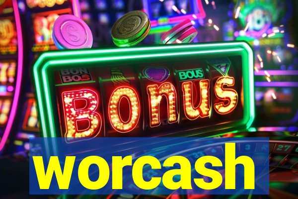 worcash