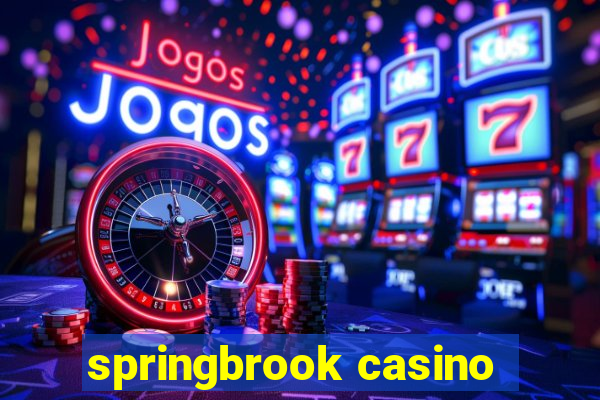 springbrook casino