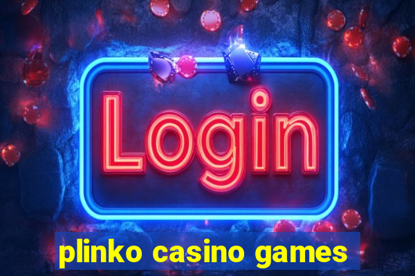 plinko casino games