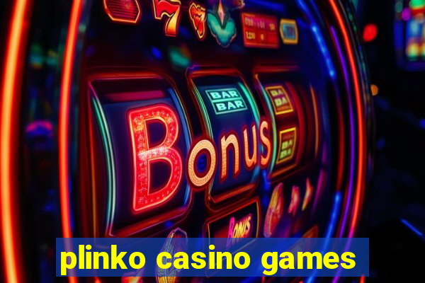 plinko casino games