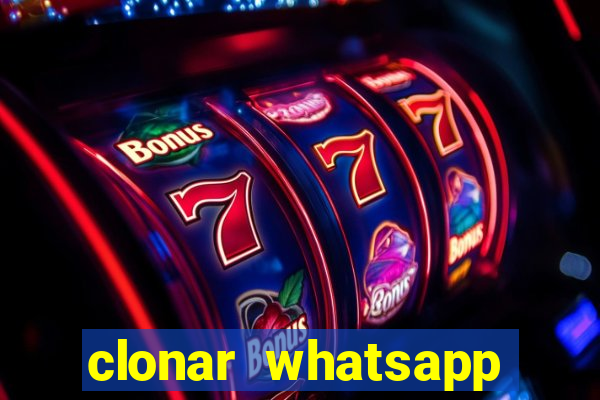 clonar whatsapp pelo email