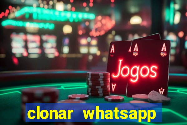 clonar whatsapp pelo email