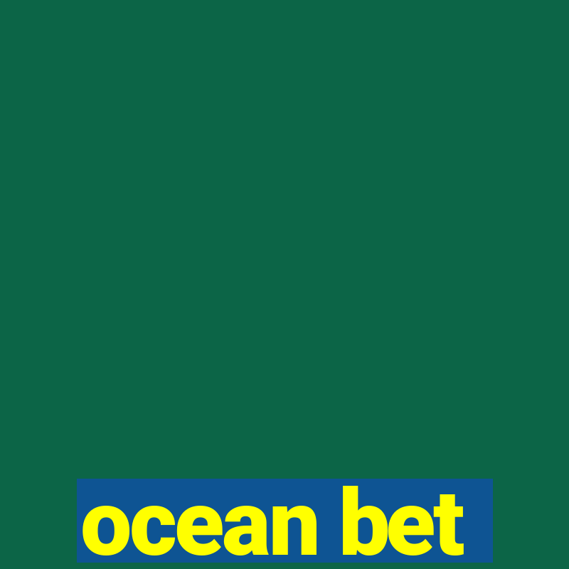 ocean bet