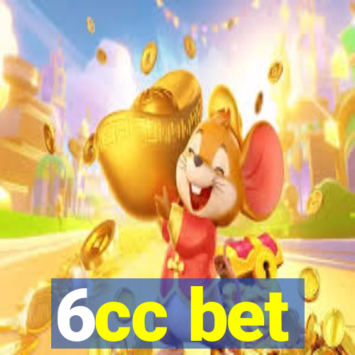 6cc bet