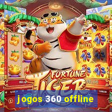 jogos 360 offline