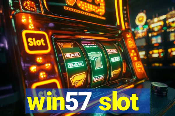 win57 slot