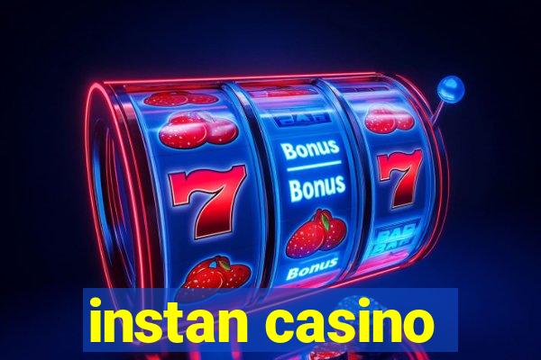 instan casino