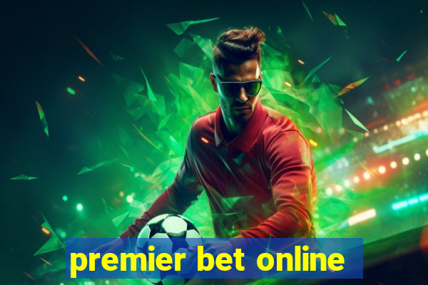 premier bet online