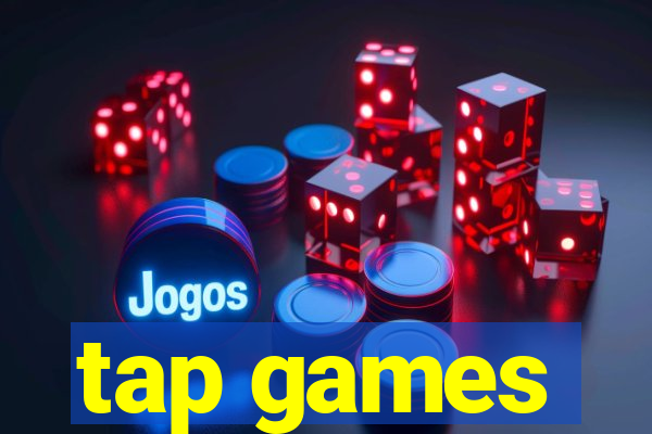 tap games