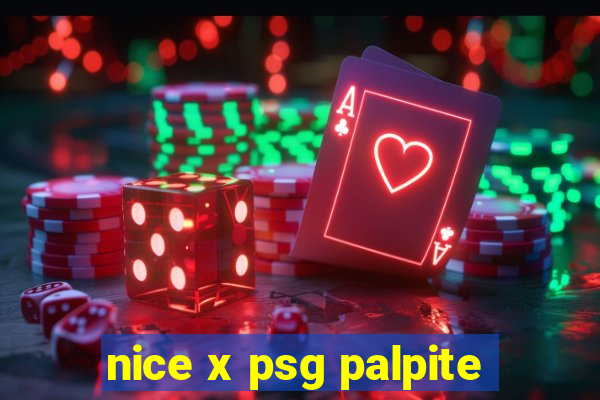 nice x psg palpite