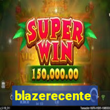 blazerecente