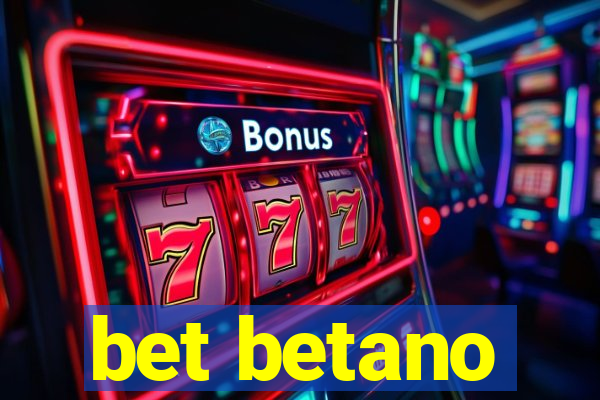 bet betano