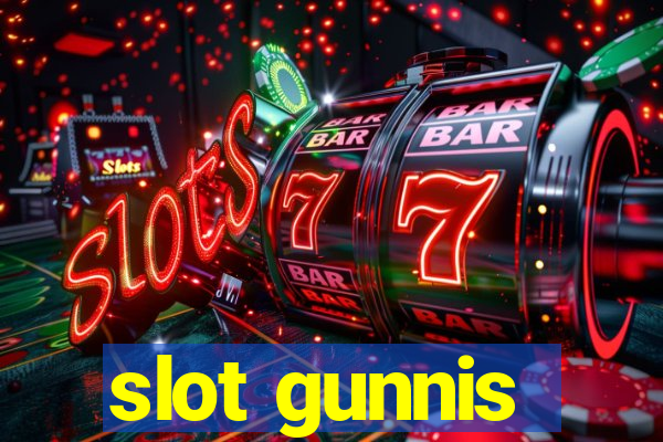 slot gunnis