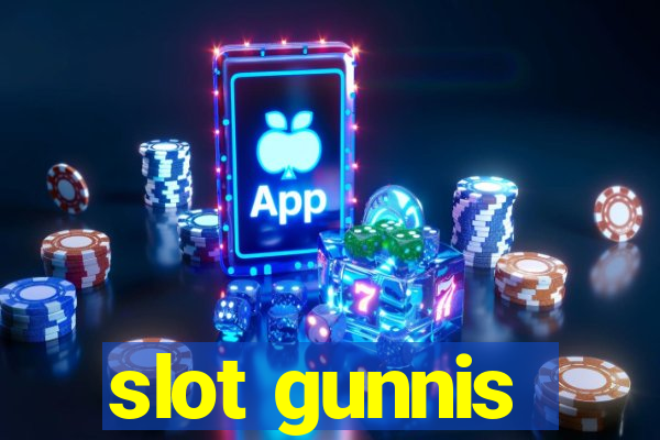 slot gunnis