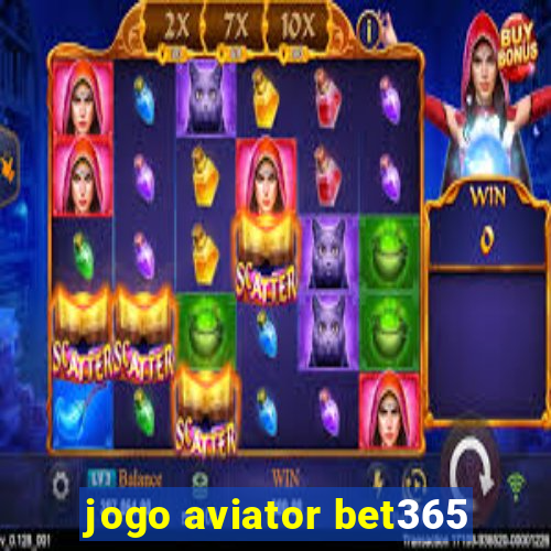 jogo aviator bet365